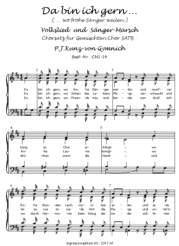 Peter Josef Kunz-von Gymnich : Sngermarsch : Da bin ich gern SATB