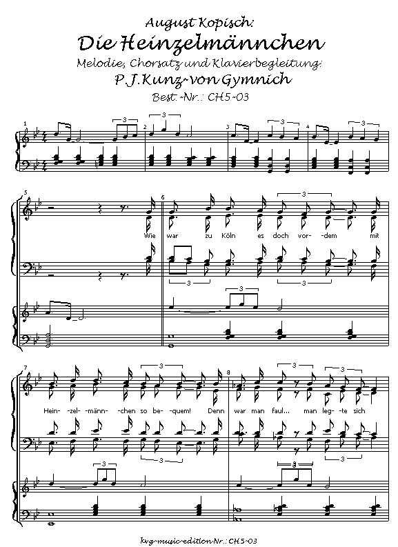 Peter Josef Kunz-von Gymnich : Die Heizelmaennchen von Koeln SATB