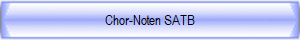 Chor-Noten SATB