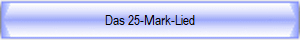 Das 25-Mark-Lied