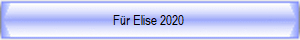 Für Elise 2020 