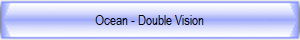 Ocean - Double Vision