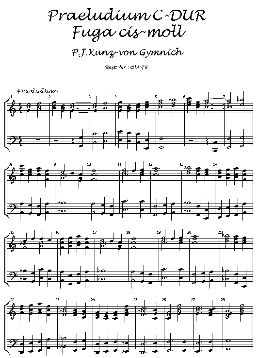 Peter Josef Kunz-von Gymnich : Praeludium C-Dur - Fuga cis-moll  für Orgel solo