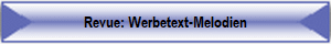 Revue: Werbetext-Melodien