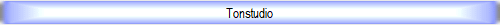Tonstudio