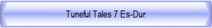 Tuneful Tales 7 Es-Dur